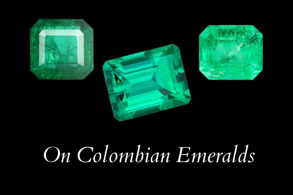 Three colombian emeralds and below the title: On Colombian Emeralds