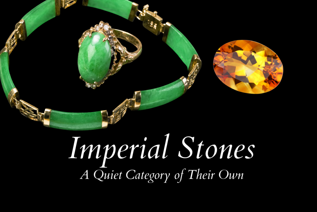 Imperial Stones: A Quiet Category of Their Own