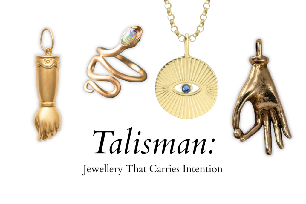 four modern talismans: a figa hand, serpent, evil eye and victorian hand. below the text: Talisman: Jewellery That Carries Intention